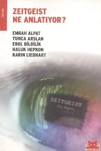 Zeitgeist Ne Anlatıyor?