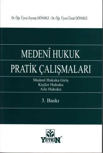 Medeni Hukuk Pratik Çalışmaları