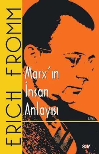 Marx’ın İnsan Anlayışı