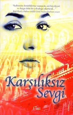Karşılıksız Sevgi