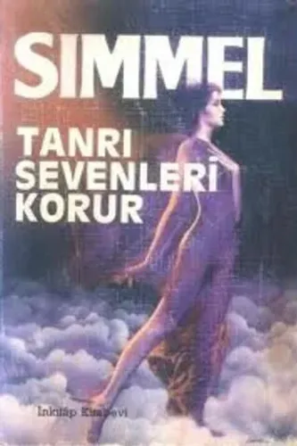 Tanrı Sevenleri Korur