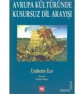 Avrupa Kültüründe Kusursuz Dil Arayışı