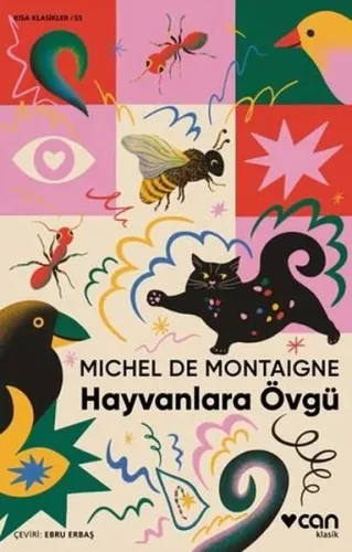 Hayvanlara Övgü - Kısa Klasikler 55