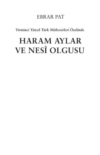 Haram Aylar ve Nesî Olgusu
