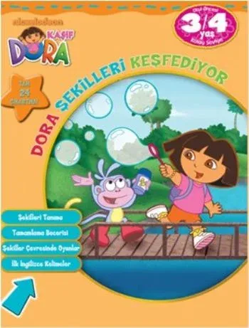 Dora Şekilleri Keşfediyor ( 3-4 Yaş) Kolektif Dora Şekilleri Keşfediyor ( 3-4 Yaş) Kolektif