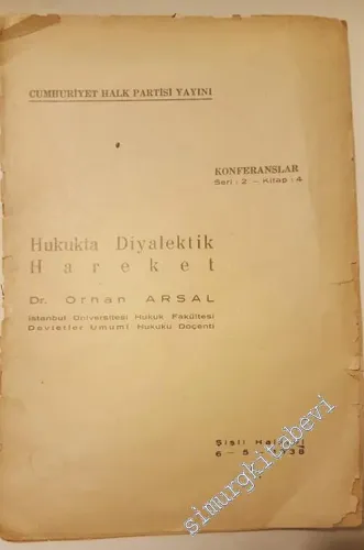 Hukukta Diyalektik Hareket -        1938