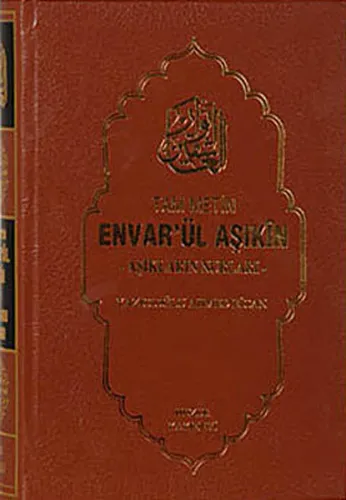 Envar'ül Aşıkin - Aşıkların Nurları (Ciltli)