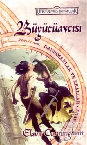Büyücüavcısı Unutulmuş Diyarlar Danışmanlar ve Krallar 1. Kitap