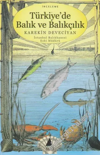 Türkiye'de Balık ve Balıkçılık -