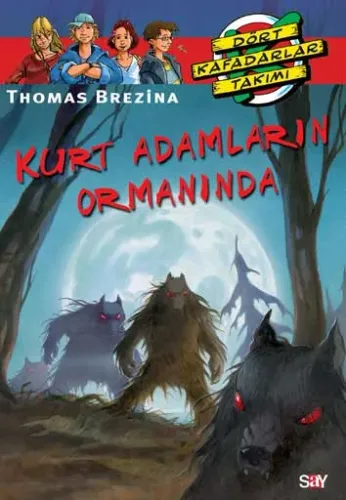 Kurt Adamların Ormanında