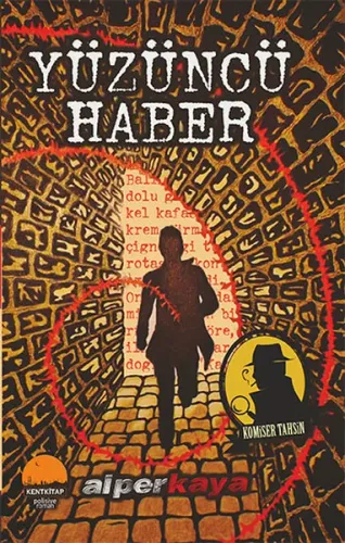 Yüzüncü Haber - Komiser Tahsin