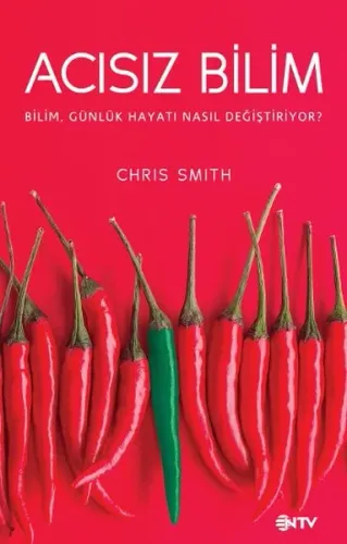 Bilim Günlük Hayatı Nasıl Değiştiriyor