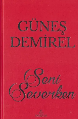 Seni Severken (Ciltli)
