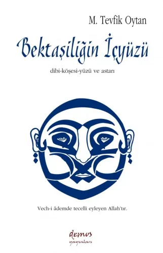 Bektaşiliğin İçyüzü