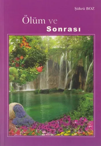 Ölüm ve Sonrası