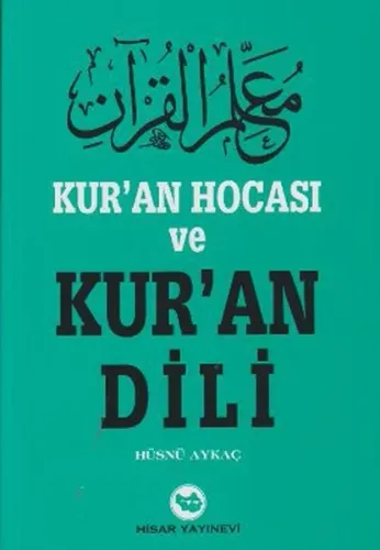 Kur'an Hocası ve Kur'an Dili