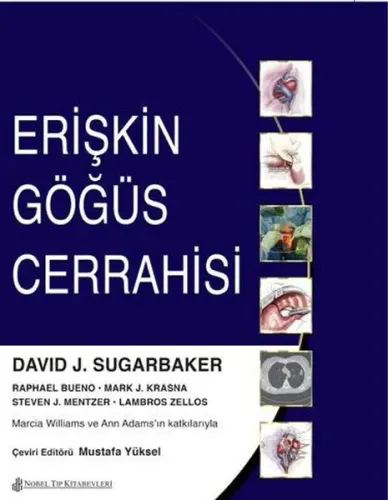 Erişkin Göğüs Cerrahisi - David Sugarbaker, Mustafa Yüksel