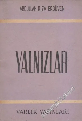 Yalnızlar -        1958