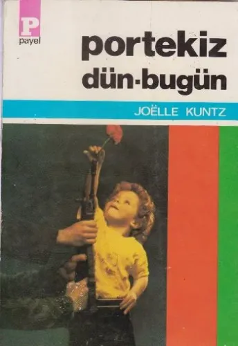 Portekiz Dün-Bugün
