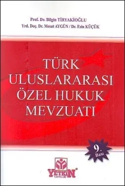 Türk Uluslararası Özel Hukuk Mevzuatı