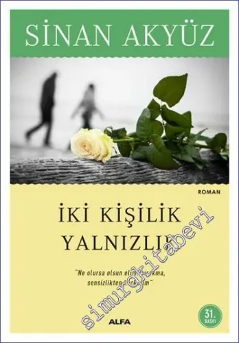 İki Kişilik Yalnızlık -
