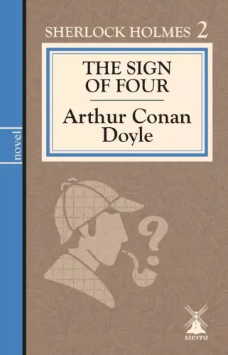 THE SIGN OF FOUR (İngilizce Roman)