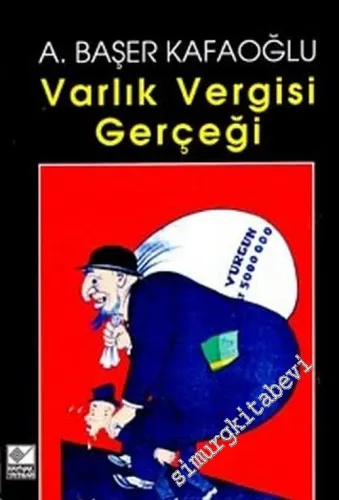 Varlık Vergisi Gerçeği - 2002