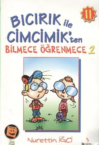 Bıcırık Dizisi-11: Bıcırık ile Cimcimik'ten Bilmece Öğrenmece-2