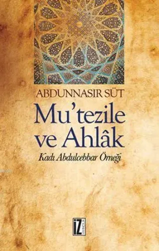 Mutezile ve Ahlak