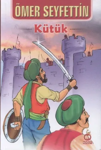 Kütük Ömer Seyfettin