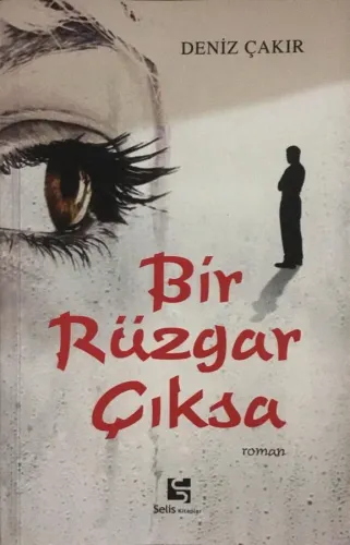 Bir Rüzgar Çıksa