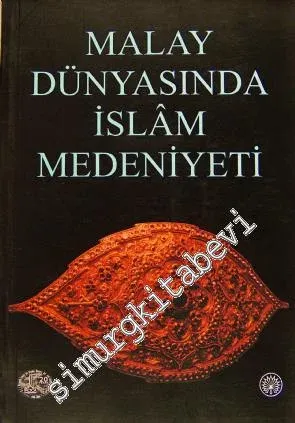 Malay Dünyasında İslam Medeniyeti -        2000