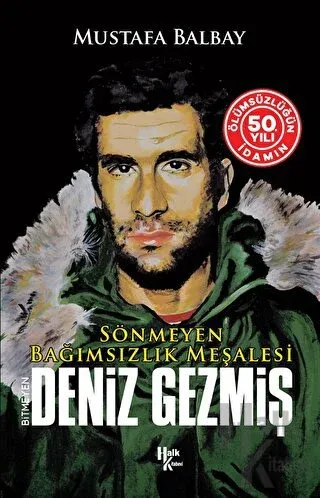 Bitmeyen Deniz Gezmiş Mustafa Balbay