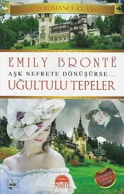 Uğultulu Tepeler - Aşk Nefrete Dönüşürse - Tam Metin