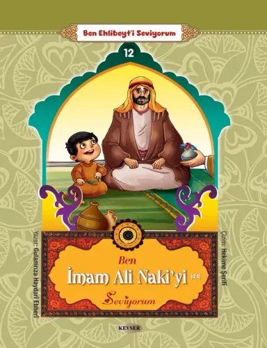 Ben Ehlibeyt'i Seviyorum 14 Kitap Gulam Rıza H. Ebheri Ben Ehlibeyt'i Seviyorum 14 Kitap Gulam Rıza H. Ebheri