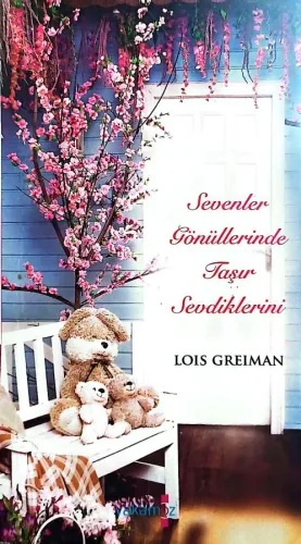 Sevenler Gönüllerinde Taşır Sevdiklerini