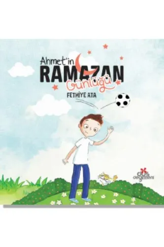 Ahmetin Ramazan Günlüğü