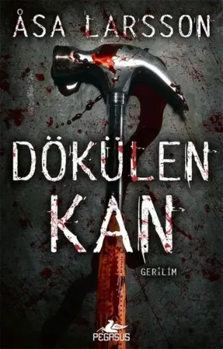 Rebecka Martinsson Serisi 2 - Dökülen Kan