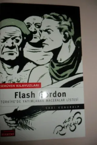 Flash Gordon Türkiye'de Yayımlanan Maceralar Listesi