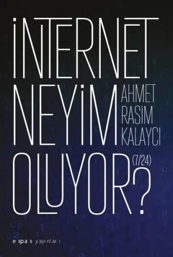 İnternet Neyim Oluyor? 7-24