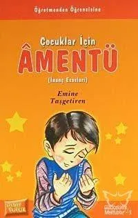 Amentü İnanç ve Esasları