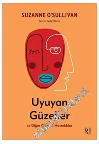 Uyuyan Güzeller ve Diğer Gizemli Hastalıklar -         2023