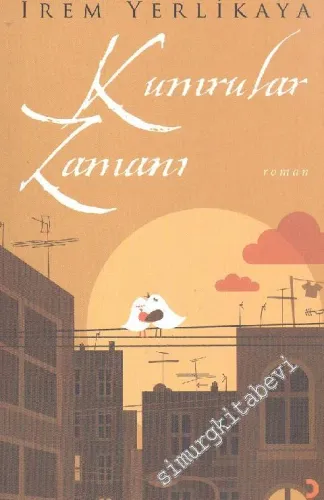 Kumrular Zamanı -