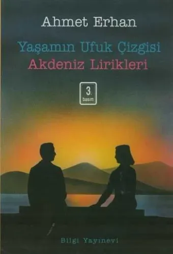 Yaşamın Ufuk Çizgisi Akdeniz Lirikleri
