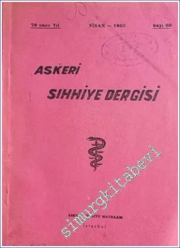 Askeri Sıhhiye Dergisi - Sayı: 60, Nisan 1950       1950
