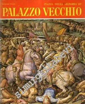 Piazza Della Signoria et Palazzo Vecchio -