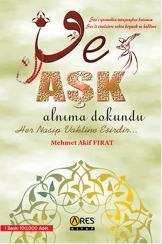 Ve Aşk Alnıma Dokundu Ve Aşk Alnıma Dokundu