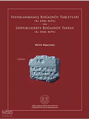 Yayımlanmamış Boğazköy Tabletleri