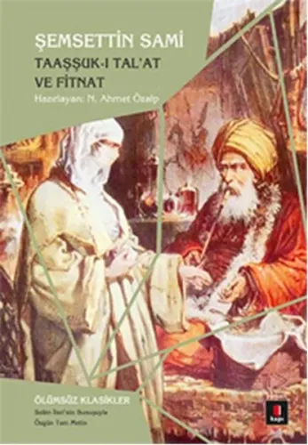Taaşşuk-ı Talât  ve Fitnat