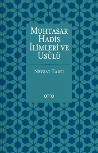 Muhtasar Hadis İlimleri ve Usulü